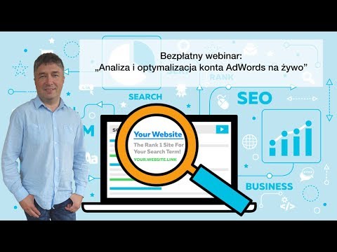 Szkolenie z cyklu &quot;Analiza kampanii AdWords na żywo&quot;